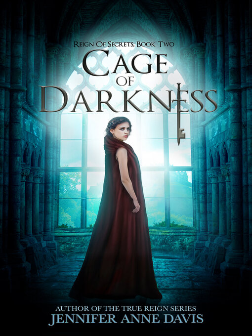 Title details for Cage of Darkness by Jennifer Anne Davis - Available